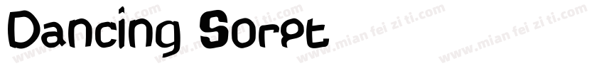 Dancing Sorpt字体转换